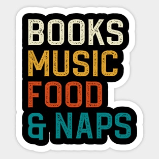 Books Music Food And Naps Sticker